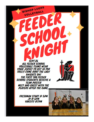 Volleyball Feeder School Knight! Tuesday September 26th cover photo